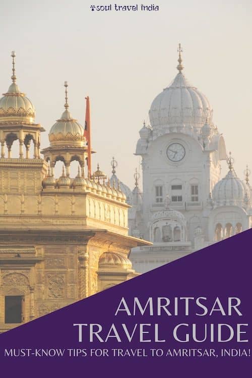 Is it worth visiting Amritsar, India? Read our Amritsar travel guide to find out!