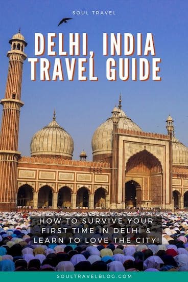 Travelling to Delhi, India? Check out our comprehensive Delhi travel guide for everything you need to know to survive your first visit to Delhi... and to learn to love the city too! #india #incredibleindia #traveltips
